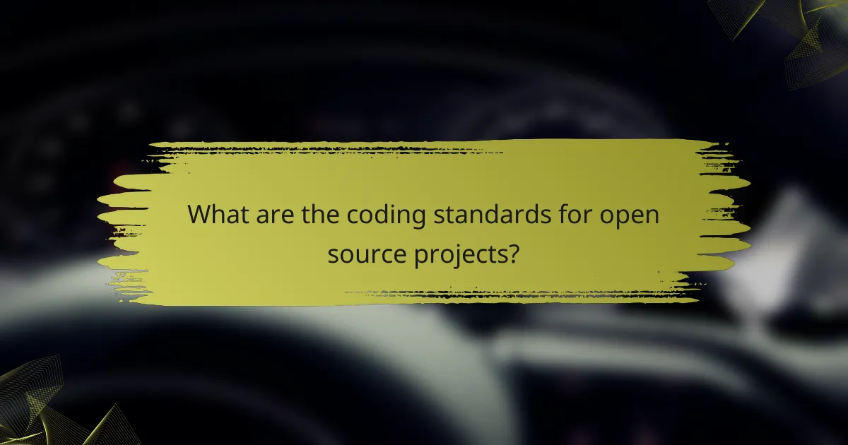 What are the coding standards for open source projects?